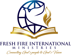 Fresh Fire International Ministries Incorporated